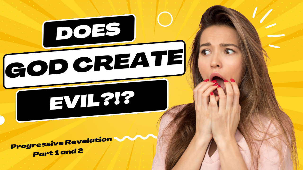 Progressive Revelation Part 1 and 2