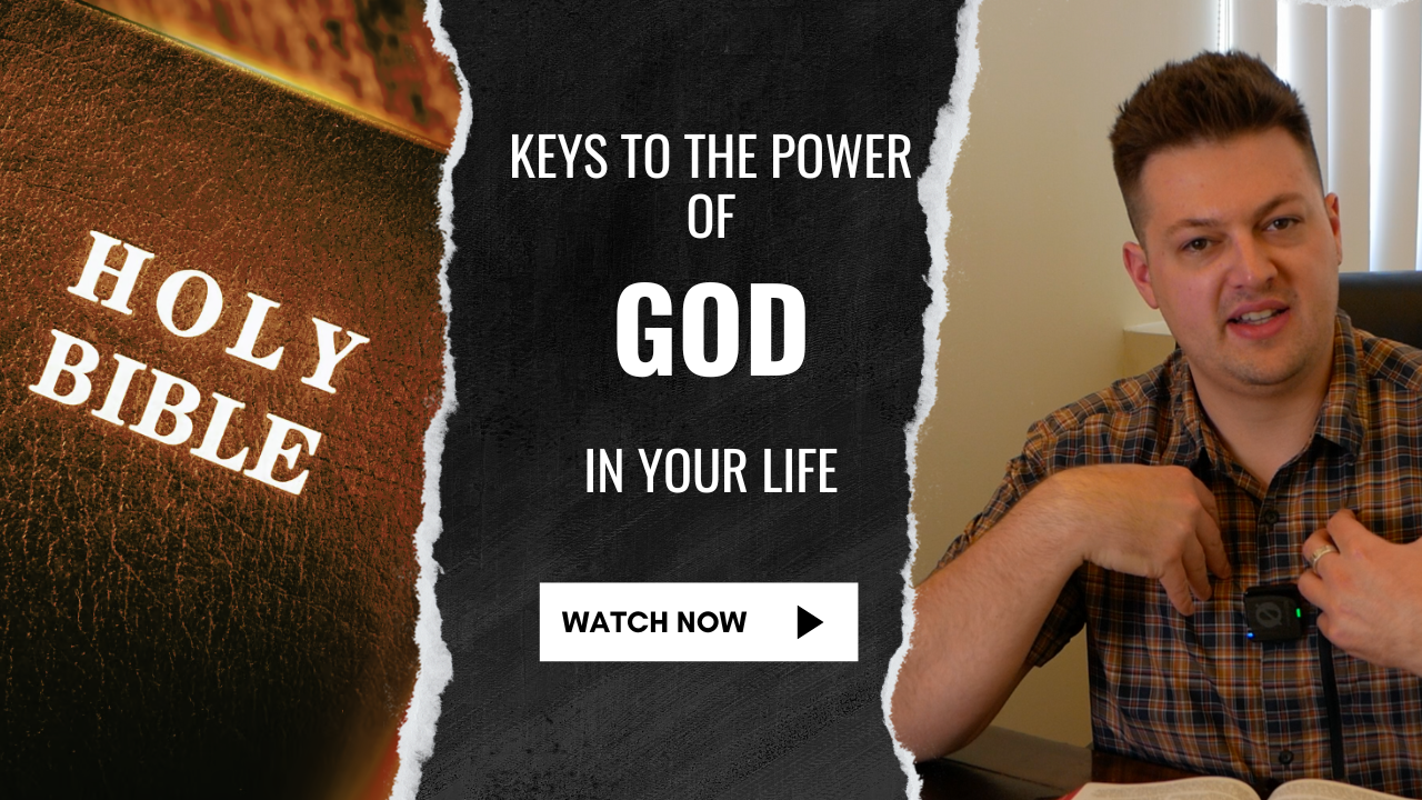 KEYS TO THE POWER OF GOD IN YOUR LIFE